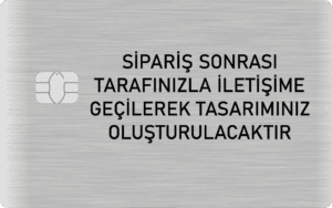 İstediğin Tasarımı Yapalım | Metal Kart